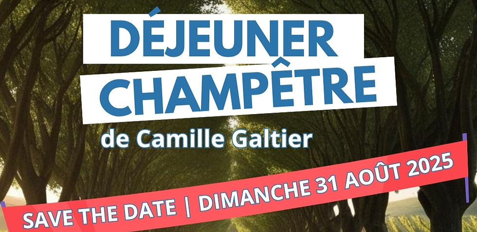 DEJEUNER DE CAMILLE GALTIER 2025