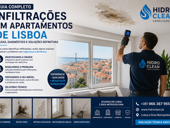Guia Completo sobre Infiltrações em Apartamentos de Lisboa e Como Resolver o Problema