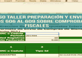 Curso taller preparación y envío de formato del 606 al 606 Sobre Comprobantes Fiscales.