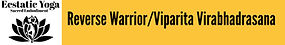 EY Reverse Warrior_Viparita Virabhadrasana.jpeg