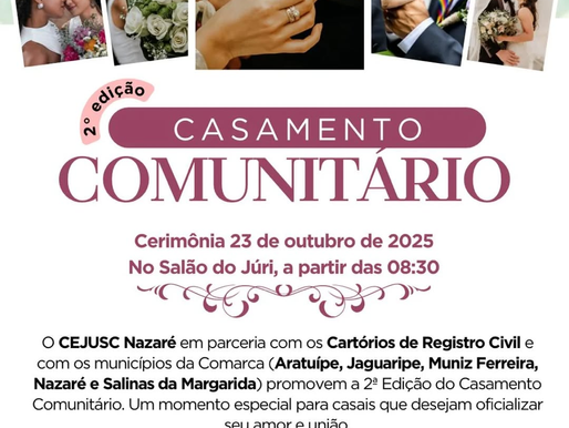 NAZARÉ TERÁ 2ª EDIÇÃO DO CASAMENTO COMUNITÁRIO EM OUTUBRO, COM INSCRIÇÕES GRATUITAS ABERTAS
