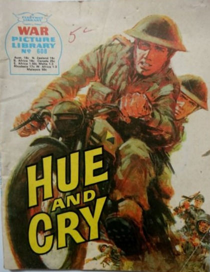 War Picture Library #608: 'Hue and Cry' (1970)