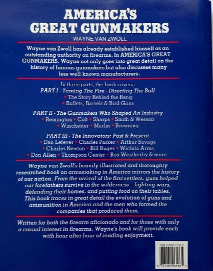 Pikkukuva: America's Great Gunmakers (1992) By Wayne Van Zwoll