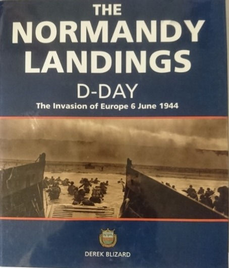 Miniatyrbild: The Normandy Landings: D-Day (1993, 2005) By Derek Blizard