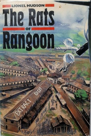 The Rats Of Rangoon (1987, 1989) By Lionel Hudson