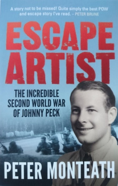 Escape Artist: The Incredible Second World War of (2017) By Peter Monteath