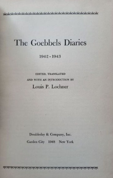 Miniatura: The Goebbels Diaries (1948) By Louis P. Lochner