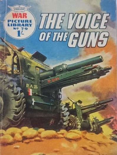 Pikkukuva: War Picture Library #79: 'The Voice of the Guns' (1960)