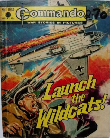 Commando Comic #1039: 'Launch The Wildcats!' (1976)