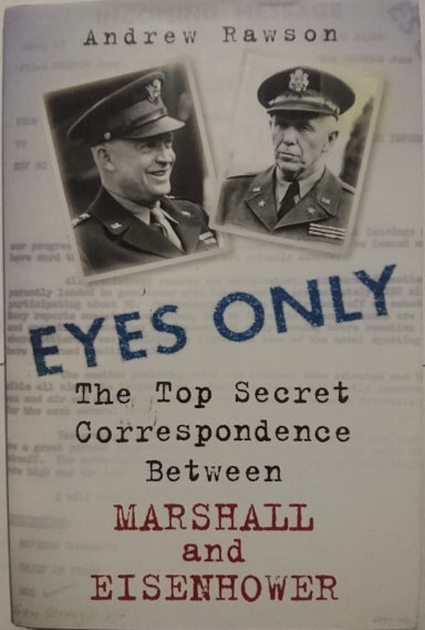 Eyes Only: The Top Secret Correspondence Between... (2012) By Andrew Rawson