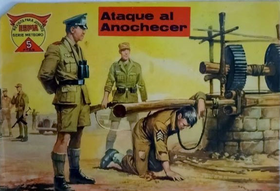 Revista Para Jovenes Espia El Espia #54 Ataque Al Anocherer (1964)