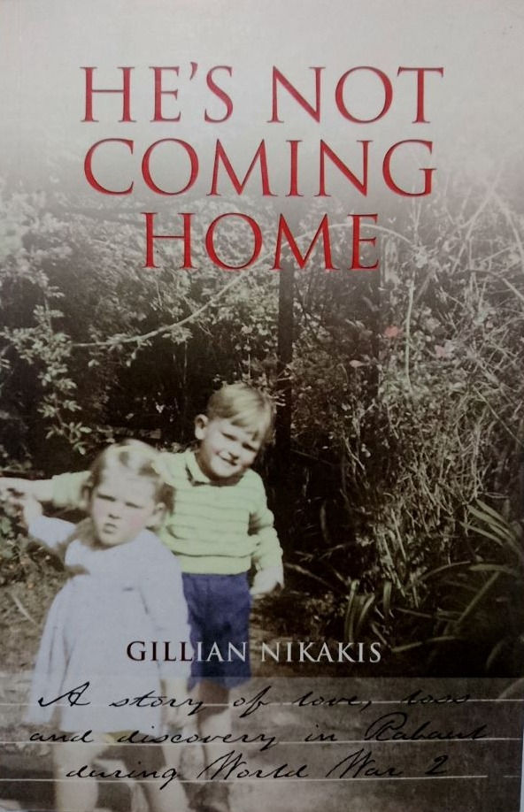 He's not Coming Home (2005) By Gillian Nikakis