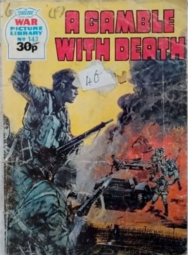 Miniatyrbilde: War Picture Library (Series 2) #143: 'A Gamble with Death'