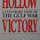 Миниатюра: Hollow Victory: A Contrary View Of The Gulf War (1993) By Jeffrey Record