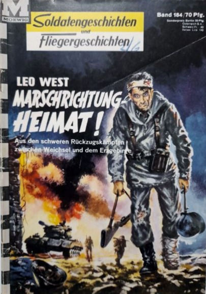 Soldatengeschichten Und Fliegergeschichten #184 'Marschrichtung Heimat!'