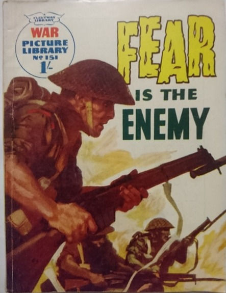 Miniature : War Picture Library #151: 'Fear is the Enemy' (1962)