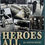 Miniature : Heroes All (2010) By Dr Steve Bond