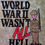 サムネイル： World War II Wasn't All Hell (1988) By Keith Smith
