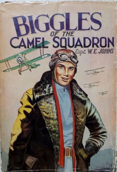 Thumbnail: Biggles of the Camel Squadron (1956, ?) By Captain W.E. Johns