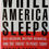 Thumbnail: While America Sleeps: Self-Delusion,.. (2000) By Donald and Frederick W. Kagan