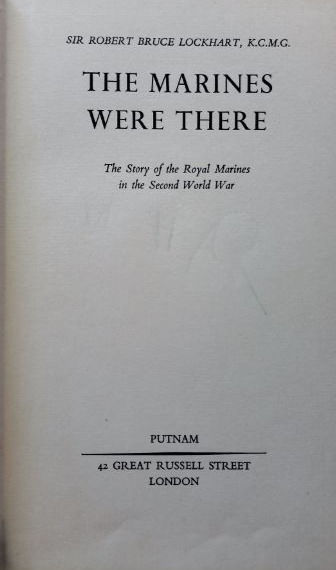 Miniatura: The Marines Were There (1950) By Sir Robert Bruce Lockhart