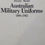 Miniaturbild: Australian Military Uniforms 1800-1982 (1967) By Monty Wedd