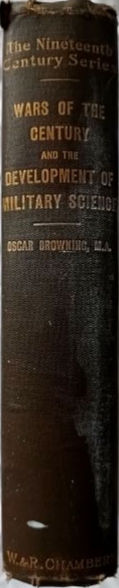 Miniatura: Wars Of The Century And The Development Of Military... (1903) By Oscar Browning