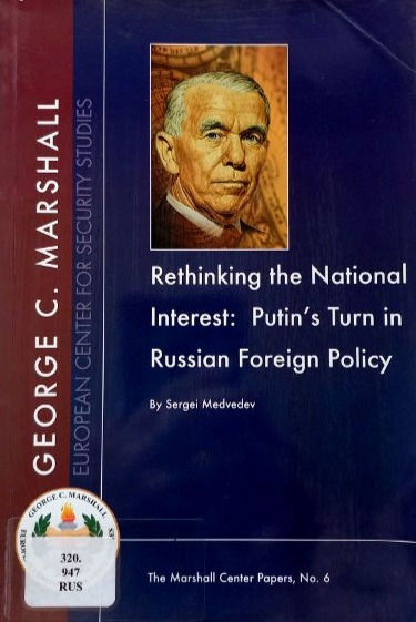 The Marshall Centre Papers #6: Rethinking The National (2004) By Sergei Medvedev
