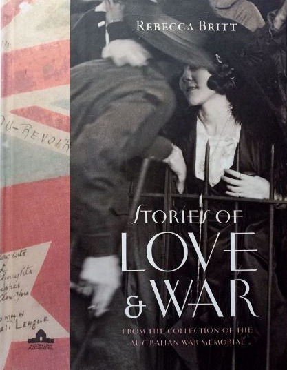 Stories Of Love & War: From The Collection Of The... (2010) By Rebecca Britt