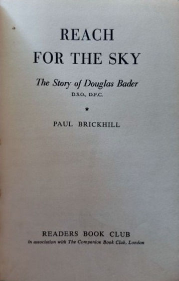 Miniatura: Reach for the Sky (1954, 1955) By Paul Brickhill