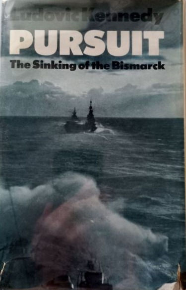 Miniatura: Pursuit: The Sinking of the Bismarck (1974, 1975) By Ludovic Kennedy