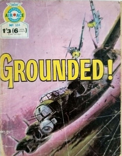 Pikkukuva: Air Ace Picture Library #534 'Grounded!' (1970)