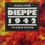 Miniatura: Dieppe 1942: The Jubilee Disaster (1980) By Ronald Atkin