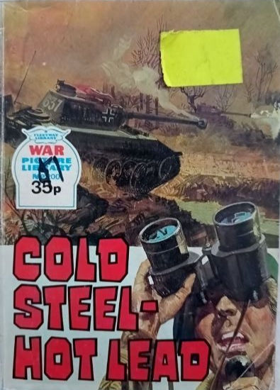 Thumbnail: War Picture Library (Series 2) #200: 'Cold Steel-Hot Lead'