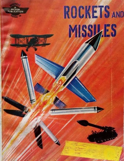 Micron Publishing- Minitext Book #14: Rockets and Missiles (c. 1960)