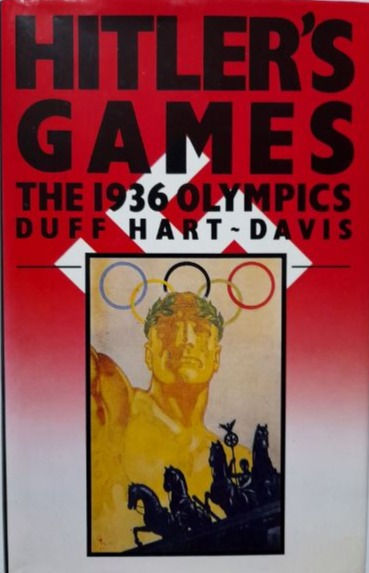 Miniatyrbilde: Hitler's Games: The 1936 Olympics (1986) By Duff Hart-Davis