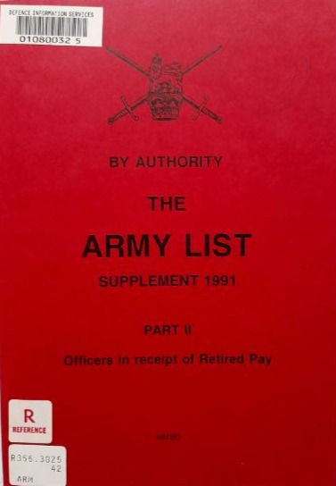 The (British) Army List Part II: Officers in Receipt of Retired Pay (1991)