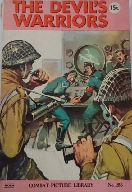 Combat Picture Library #285: 'The Devil's Warriors'