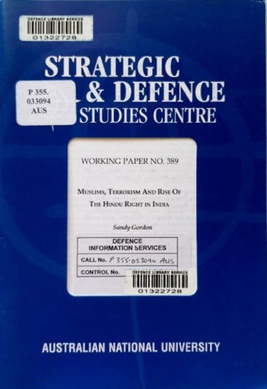 #389 Muslims, Terrorism And Rise Of The Hindu Right In India (2004) By S. Gordon