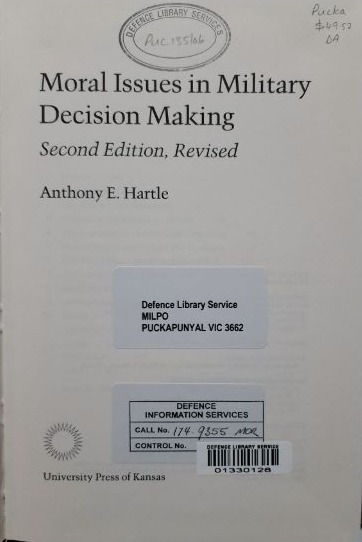Miniaturbild: Moral Issues In Military Decision Making (1989, 2004) By Anthony E. Hartle