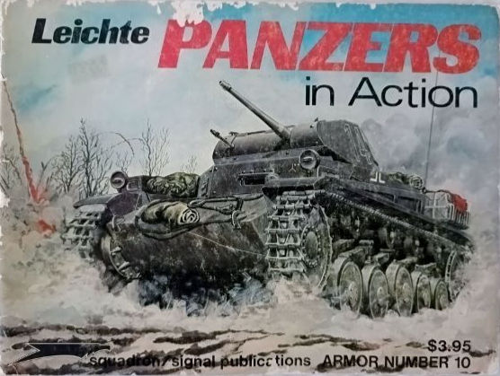 Miniatura: Squadron /Signal Publications: Armor #10 Leichte Panzers In Action (1974)