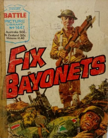 थंबनेल: Battle Picture Library #1447: 'Fix Bayonets' (1981)