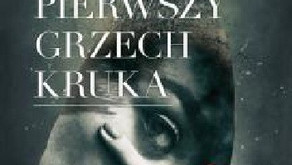 „Pierwszy grzech Kruka” Paweł Lukas