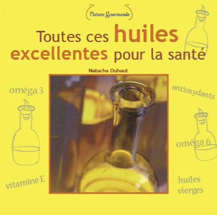 Huiles bio bonnes pour la santé
