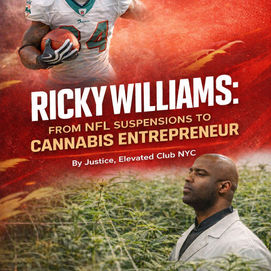 Ricky Williams: From NFL Suspensions to Cannabis Entrepreneur