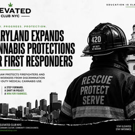 Maryland Expands Cannabis Protections for First Responders — A Policy Shift Worth Watching