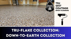 Tru-Flake Collection: Down-to-Earth Collection