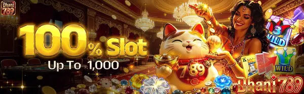 dhani789 100% slot bonus.webp