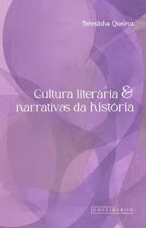 Cultura literária & narrativas da história