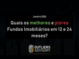 MELHORES E PIORES FUNDOS IMOBILIÁRIOS EM JANEIRO 2026
